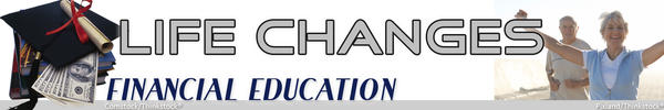 Financial Education - Life Changes